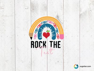 Rock the Test Design, Best for students, best on t-shirt, best to be applied with heat transfer vinyl