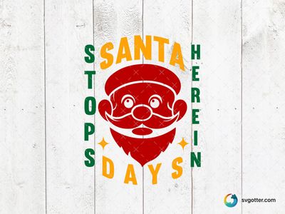 Santa Stops Here Design, Best for holiday enthusiasts, best on t-shirts, best to be applied with heat transfer vinyl