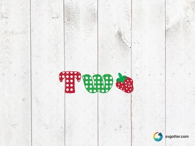 Strawberry Birthday Two, Best for child, best on t-shirt, best to be applied with heat transfer vinyl