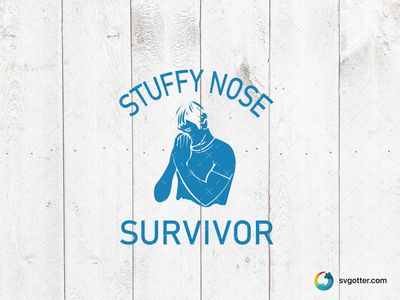 Stuffy Nose Survivor Design, Best for anyone with a sense of humor, best on t-shirt, best to be applied with screen printing