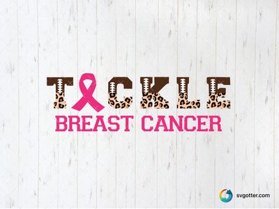 Tackle Breast Cancer Awareness Design, Best for activists, best on t-shirt, best to be applied with heat transfer vinyl