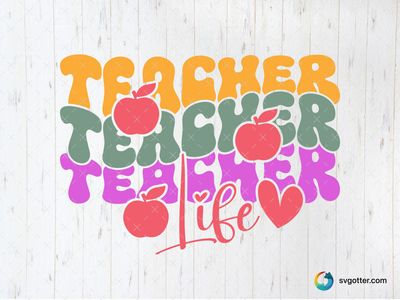 Teacher Life Design, Best for teacher, best on t-shirt, best to be applied with heat transfer vinyl