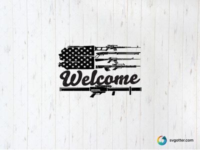 Welcome with Guns and Flag, Best for activists, best on t-shirt, best to be applied with screen printing