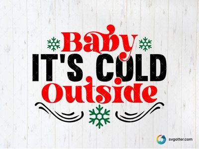 Winter Baby Outside, Best for baby, best on baby onesies, best to be applied with heat transfer vinyl