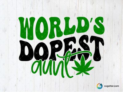 World's Best Aunt Weed Design, Best for aunt, best on t-shirt, best to be applied with heat transfer vinyl